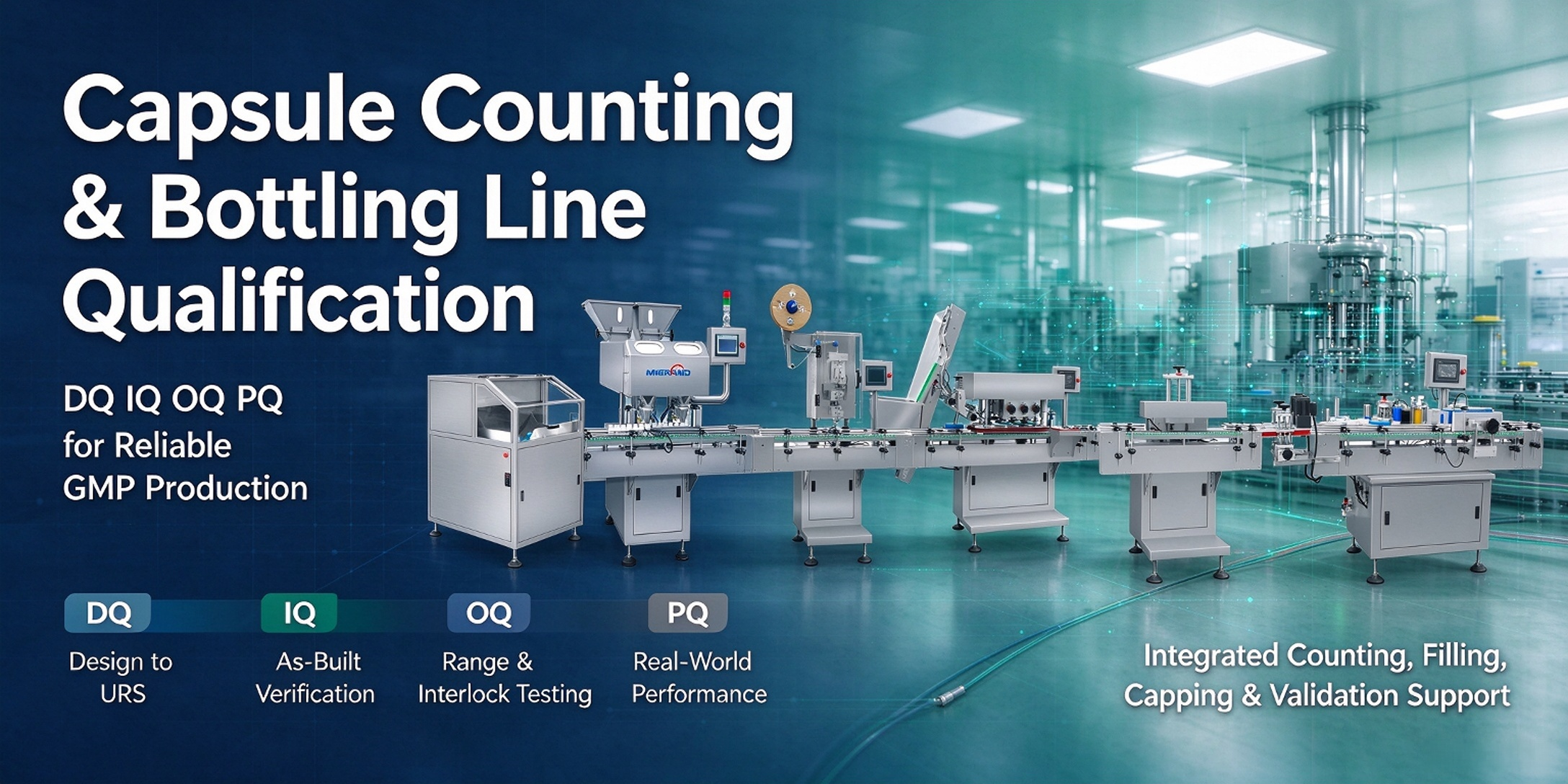 capsule counting & bottling line qualification capsule counting & bottling line qualification